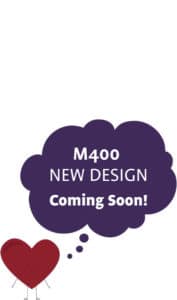 Cute Heart Graphic with Word Bubble that Says "M400 New Design Coming Soon"